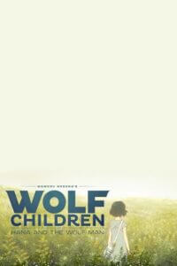 Download Wolf Children (2012) BluRay [Hindi Dubbed] Full Movie 480p [350MB] | 720p [920MB] | 1080p [2GB] poster