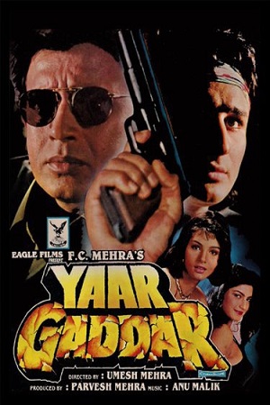 Download Yaar Gaddar (1994) Hindi Full Movie WEB-DL 480p [400MB] | 720p [1.3GB] | 1080p [3.9GB] poster