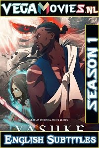 Download Yasuke (2021) Season 1 {English With Subtitles} All Episodes Netflix WEB Series  720p [150MB] WEB-DL poster