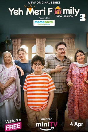 Download Yeh Meri Family (2024) Season 3 Hindi Complete Amazon MiniTV Series 480p | 720p | 1080p WEB-DL poster