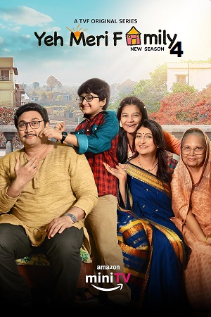 Download Yeh Meri Family (2024) Season 4 Hindi Complete Amazon MiniTV Series 480p | 720p | 1080p WEB-DL poster