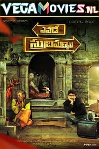 Download Yevade Subramanyam (2015) Hindi-Dubbed Full Movie 480p [500MB] | 720p [1.4GB] | 1080p [2.8GB] poster