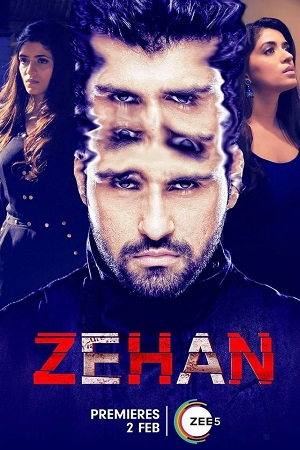 Download Zehan (2024) Hindi Full Movie ZEE5 WEB-DL 480p [420MB] | 720p [900MB] | 1080p [1.3GB] poster