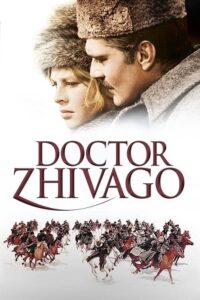 Download Doctor Zhivago (1965) Dual Audio [Hindi + English] WeB-DL 480p [700MB] | 720p [1.5GB] | 1080p [3.3GB] poster
