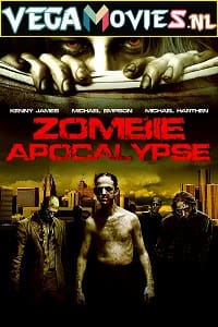 Download Zombie Apocalypse (2011) Dual Audio {Hindi-English} 480p [300MB] | 720p [1GB] poster