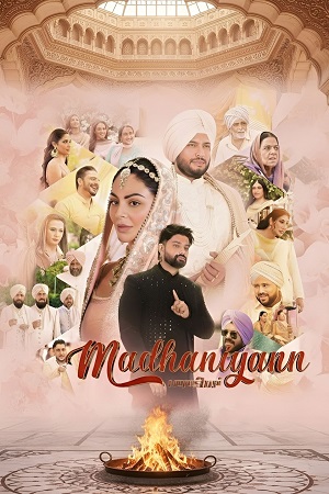 Download Madhaniyan (2025) Punjabi Full Movie WEB-DL 480p [470MB] | 720p [1.3GB] | 1080p [2.9GB] poster