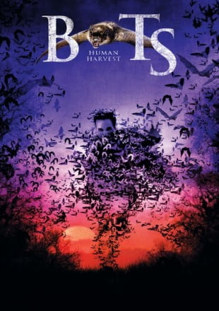 Download Bats Human Harvest (2007) Dual Audio Hindi 480p [300MB] || 720p [800MB] poster