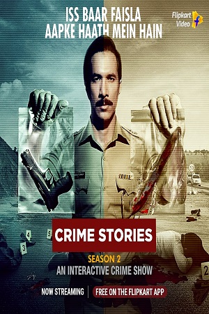 Download Crime Stories: Khoj Apradhi Ki (2021) Season 1 Hindi Complete Flipkart Video 480p | 720p WEB-DL poster