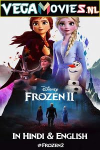 Download Frozen 2 (2019) Dual Audio [Hindi-English] 480p [350MB] | 720p [850MB] | 1080p [2GB] poster