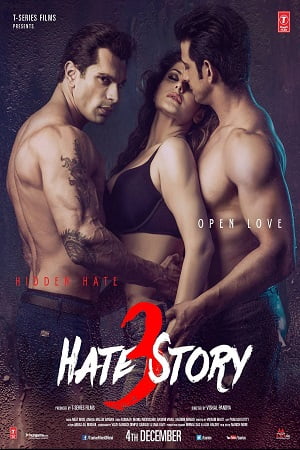 Download Hate Story 3 (2015) BluRay UNCUT [Hindi DD5.1] Full Movie 480p [400MB] | 720p [1GB] | 1080p [4GB] poster