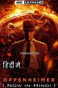 Download Oppenheimer (2023) Dual Audio [Hindi ORG. DD 5.1 + English] iMAX-BluRay 480p [450MB] | 720p [1.4GB] | 1080p [5GB] 2160p 4K [9.2GB] poster