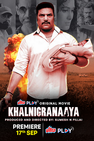 Download Khalnigranaaya (2025) Hindi Full Movie WEB-DL 480p [300MB] | 720p [750MB] | 1080p [2.1GB] poster