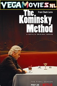 Download The Kominsky Method (Season 3) Dual Audio [Hindi-English] Complete Netflix Web Series 480p [90MB] | 720p [300MB] poster