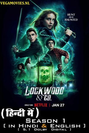 Download Lockwood & Co – Netflix Original (2023) Season 1 Dual Audio {Hindi-English} 480p | 720p | 1080p WEB-DL poster