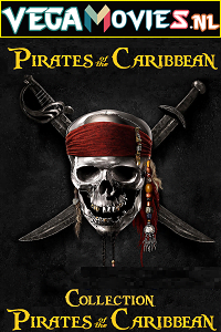 Download Pirates of the Caribbean: All Movies Collection (2003-2017) Dual Audio {Hindi + English} 480p | 720p | 1080p BluRay poster