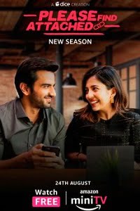 Download Please Find Attached (Season 1 – 3) Hindi Complete Mini TV Series 480p | 720p WEB-DL poster