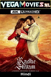 Download Radhe Shyam (2022) Hindi ORG. Full Movie WEB-DL 480p [450MB] | 720p [1.1GB] | 1080p [2.1GB] poster