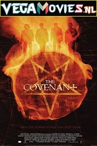 Download The Covenant (2006) Dual Audio {Hindi-English} 480p [300MB] | 720p [1GB] | 1080p [2.5GB] poster