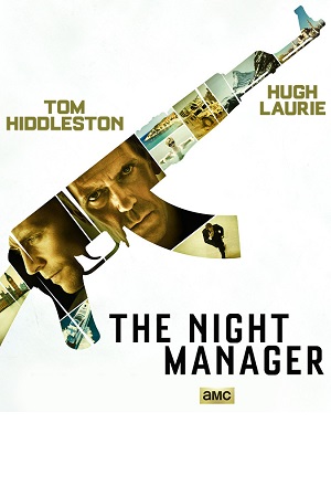Download The Night Manager (2016) Season 1 {English With Subtitles} WEB Series 720p | 1080p BluRay poster