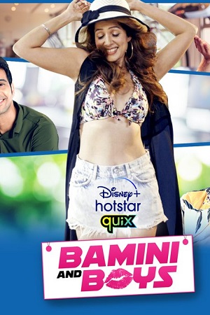 Download Bamini and Boys (2021) Season 1 Hindi Complete Disney+ HotStar Original WEB Series 480p | 720p HDRip poster