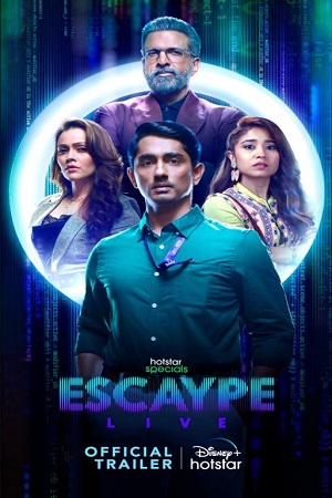 Download Escaype Live Season 1 (2022) Hindi Hotstar Special Complete WEB Series 480p | 720p | 1080p WEB-DL poster