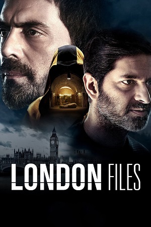 Download London Files (2022) Season 1 Hindi Complete Voot Select Original WEB Series 480p | 720p | 1080p WEB-DL poster