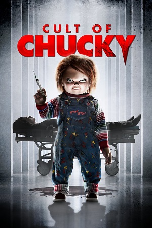 Download Cult of Chucky (2017) Dual Audio [Hindi ORG + English] WeB-DL 480p [350MB] | 720p [750MB] | 1080p [1.5GB]