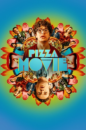 Download Pizza Movie (2026) WEB-DL {English With Subtitles} Full Movie 480p [300MB] | 720p [770MB] | 1080p [1.8GB]