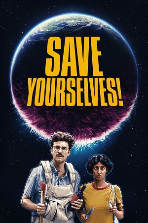 Download Save Yourselves! (2020) Dual Audio {Hindi-English} BluRay 480p [350MB] | 720p [970MB] | 1080p [2GB]