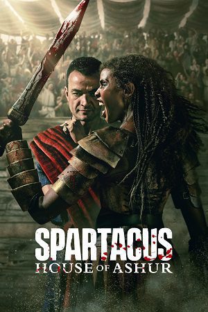 Download [18+] Spartacus: House of Ashur (2025) Season 1 Starz Original English-DD5.1 WEB-Series 720p | 1080p WEB-DL – [ Episodes 09 Added ]